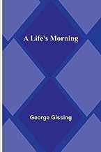 A Life's Morning