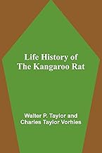 Life History of the Kangaroo Rat