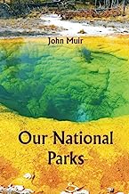 Our National Parks