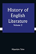 History of English Literature Volume 2