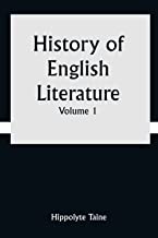 History of English Literature Volume 1