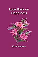 Look Back on Happiness