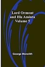 Lord Ormont and His Aminta - Volume 5