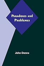 Paradoxes and Problemes