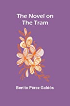 The Novel on the Tram