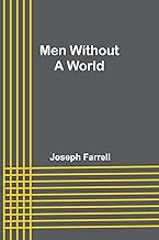 Men Without a World