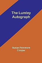 The Lumley Autograph