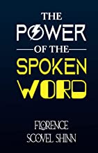 The Power of the Spoken Word