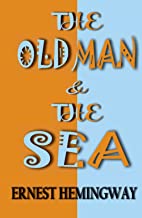 The Old Man and The Sea