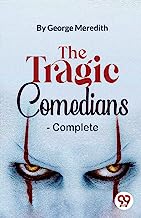 The Tragic Comedians- Complete