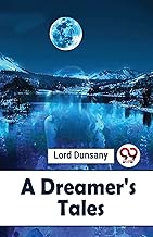 A Dreamer'S Tales