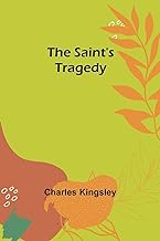 The Saint's Tragedy