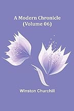 A Modern Chronicle (Volume 06)