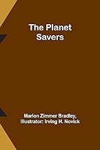 The Planet Savers