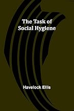 The Task of Social Hygiene