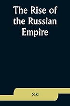 The Rise of the Russian Empire