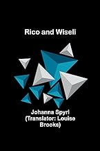Rico and Wiseli