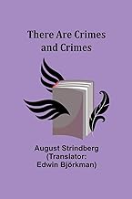 There Are Crimes and Crimes