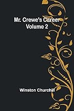 Mr. Crewe's Career - Volume 2