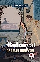 Rubaiyat Of Omar Khayyam