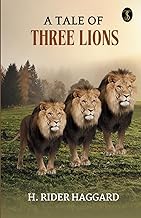 A Tale Of Three Lions