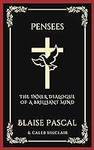 Pensees: The Inner Dialogue of a Brilliant Mind (Grapevine Press)