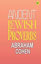 Ancient Jewish Proverbs