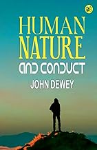 Human Nature and Conduct