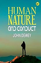 Human Nature and Conduct