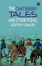 THE CANTERBURY TALES AND OTHER POEMS