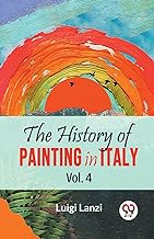 The History of Painting in Italy