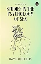 Studies In The Psychology Of Sex Volume - 4