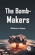 The Bomb-Makers