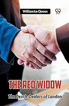 The Red Widow or The Death-Dealers of London