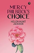 Mercy Philbrick's Choice