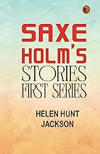 Saxe Holm's Stories First Series