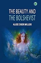 The Beauty and the Bolshevist