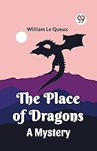 The Place of Dragons A Mystery