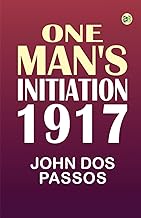 One Man's Initiation—1917