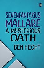 SevenFantazius Mallare: A Mysterious Oath