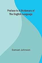 Preface to a Dictionary of the English Language