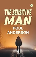 The Sensitive Man