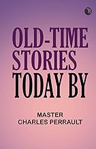 Old-Time Stories Today by