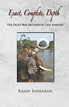 Exact, Complete, Depth - The Eight Box Method Of Case Analysis