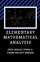 Elementary Mathematical Analysis