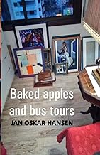 Baked apples and bus tours