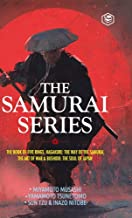 The Samurai Series: The Book of Five Rings, Hagakure: The Way of the Samurai, The Art of War & Bushido: The Soul of Japan