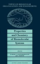 Properties and Chemistry of Biomolecular Systems: Proceedings of the Second Joint Greek-italian Meeting on Chemistry and Biological Systems and ... Engineering, Cetraro, Italy, October 1992