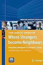 Where Strangers Become Neighbours: Integrating Immigrants in Vancouver, Canada: 4