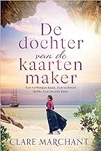 De dochter van de kaartenmaker: Een verborgen kaart. Een verloren liefde. Een tweede kans.